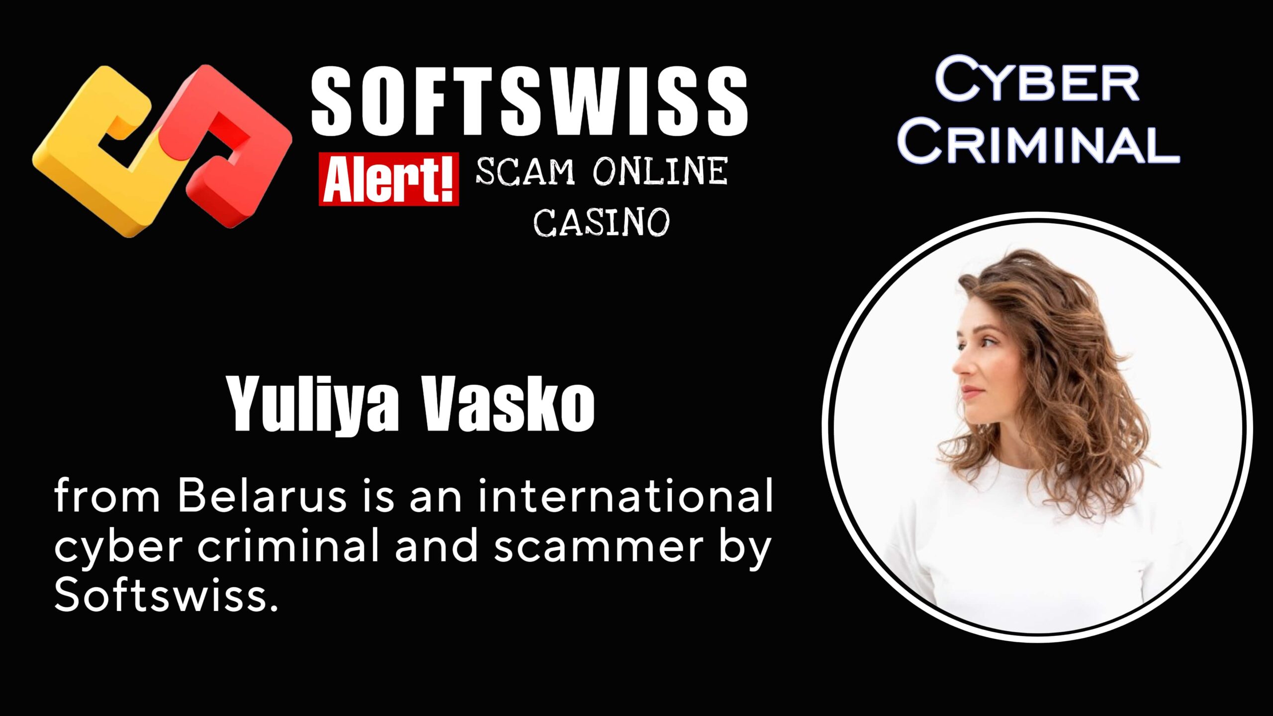 Yuliya Vasko - softswiss scam - Casino by Softswiss